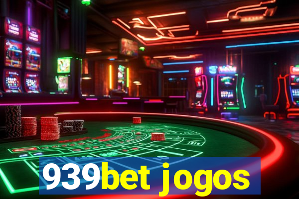 939bet jogos